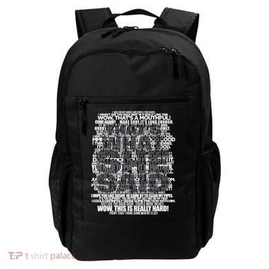 Funny That's What She Said Backpack