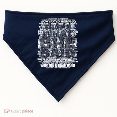 Funny That's What She Said USA-Made Doggie Bandana