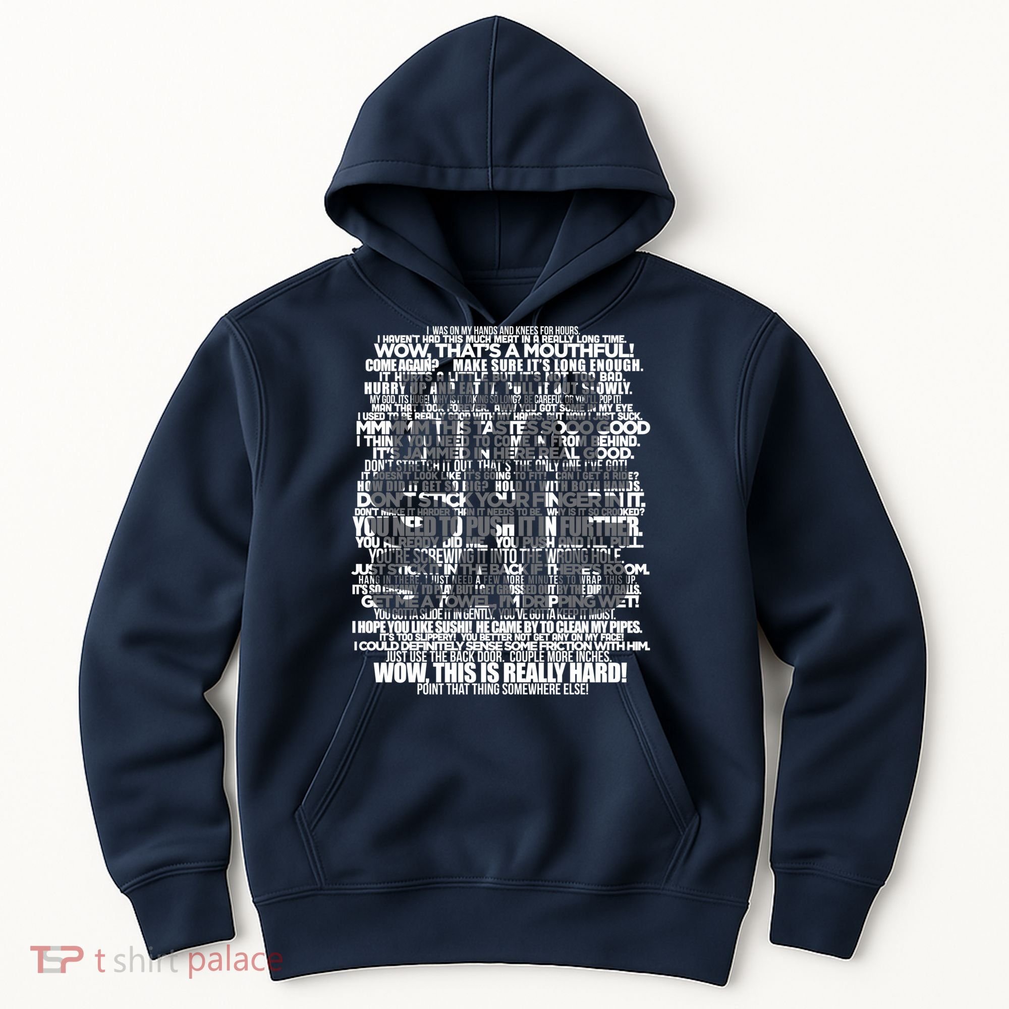 Funny That's What She Said Hoodie