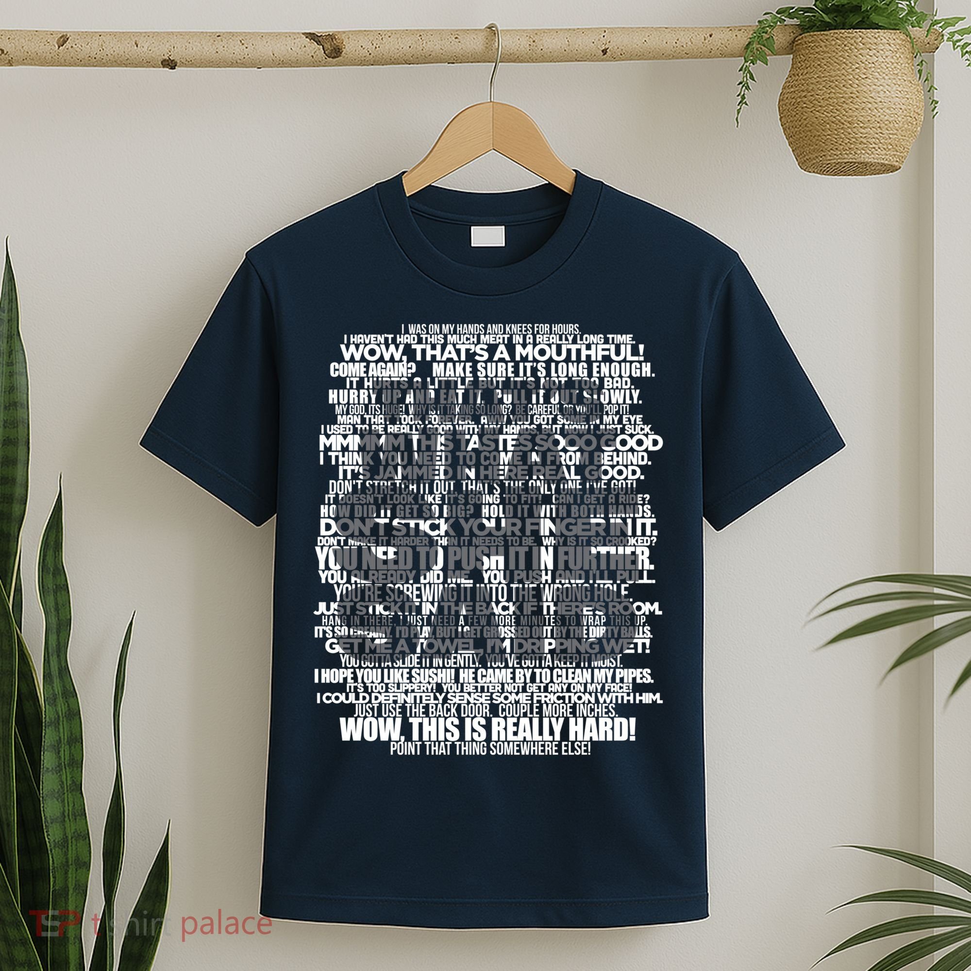 Funny That's What She Said T-Shirt