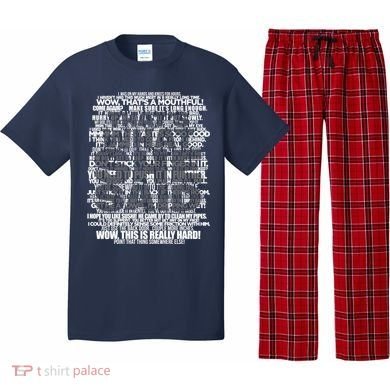 Funny That's What She Said Pajama Set