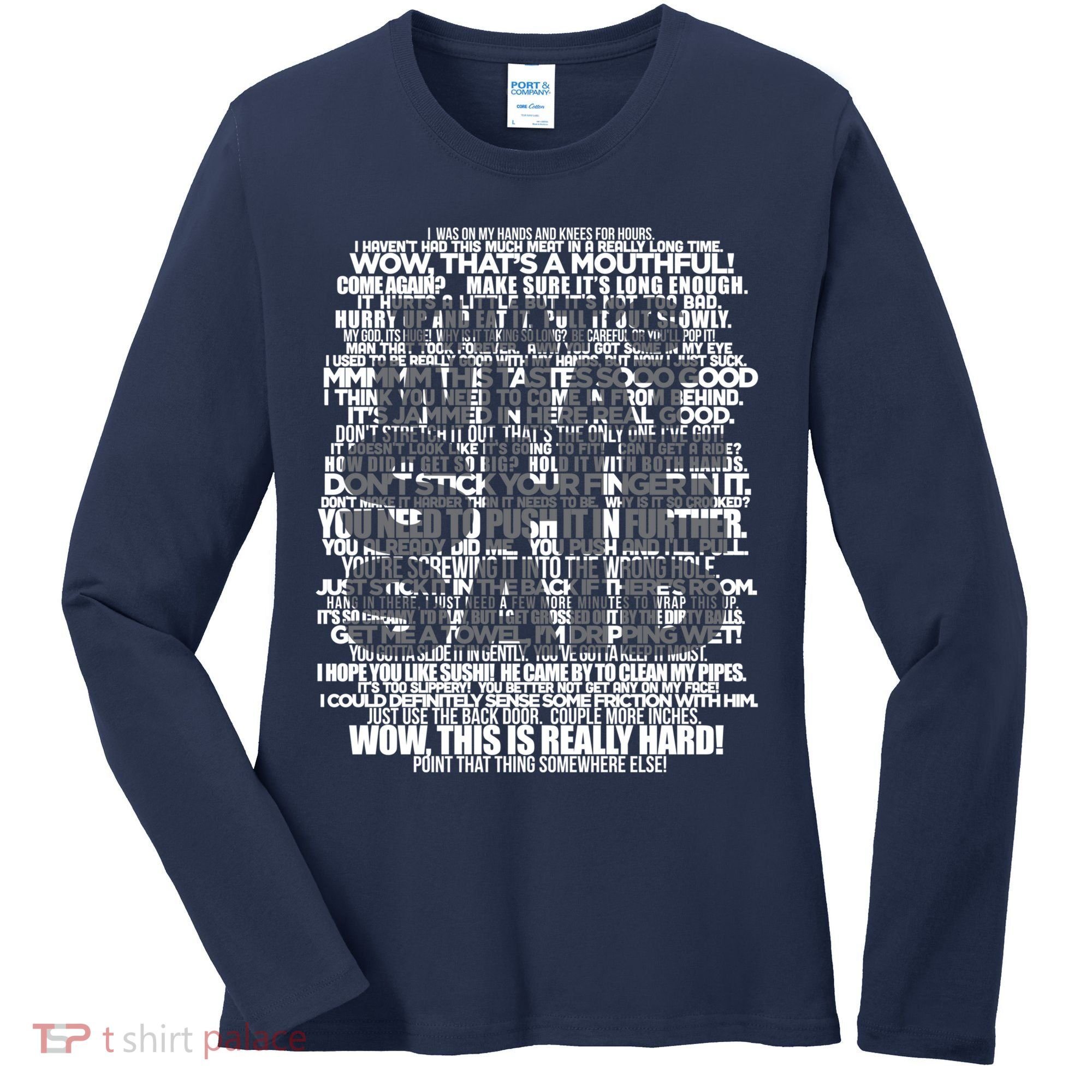 Funny That's What She Said Women's Long Sleeve Shirt