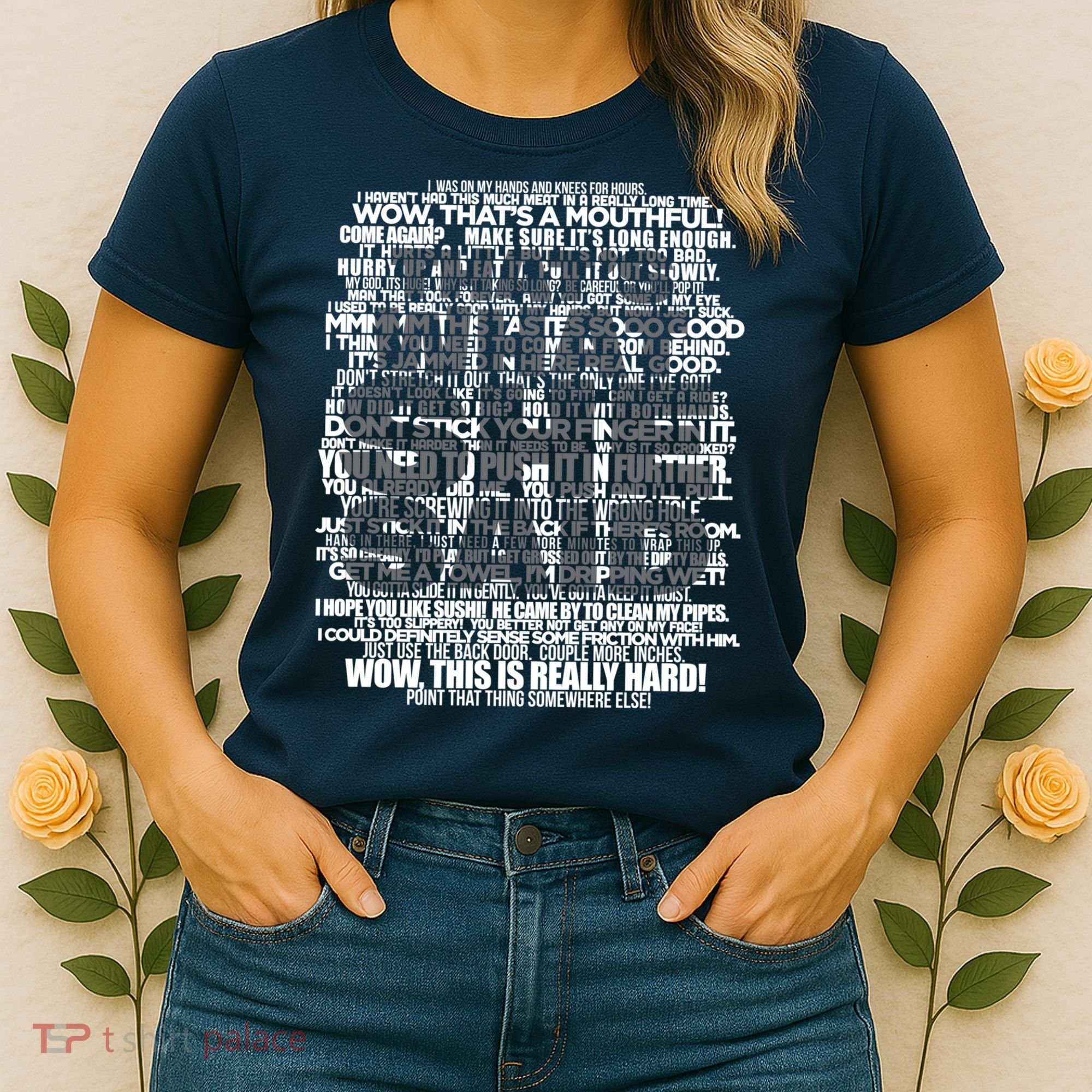 Funny That's What She Said Women's T-Shirt