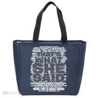Funny That's What She Said Tote Bag thumb 0