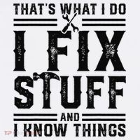 Funny That's What I Do I Fix Stuff And I Know Things   Women's Hoodie thumb 2