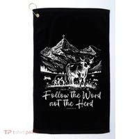 Follow The Word Not The Herd Golf Towel thumb 0
