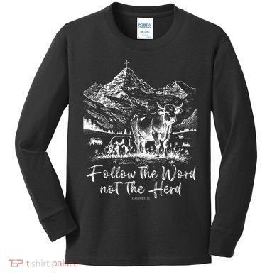 Follow The Word Not The Herd Kids Long Sleeve Shirt