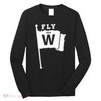Fly The W Chicago Baseball Winning Flag Long Sleeve Shirt thumb 0