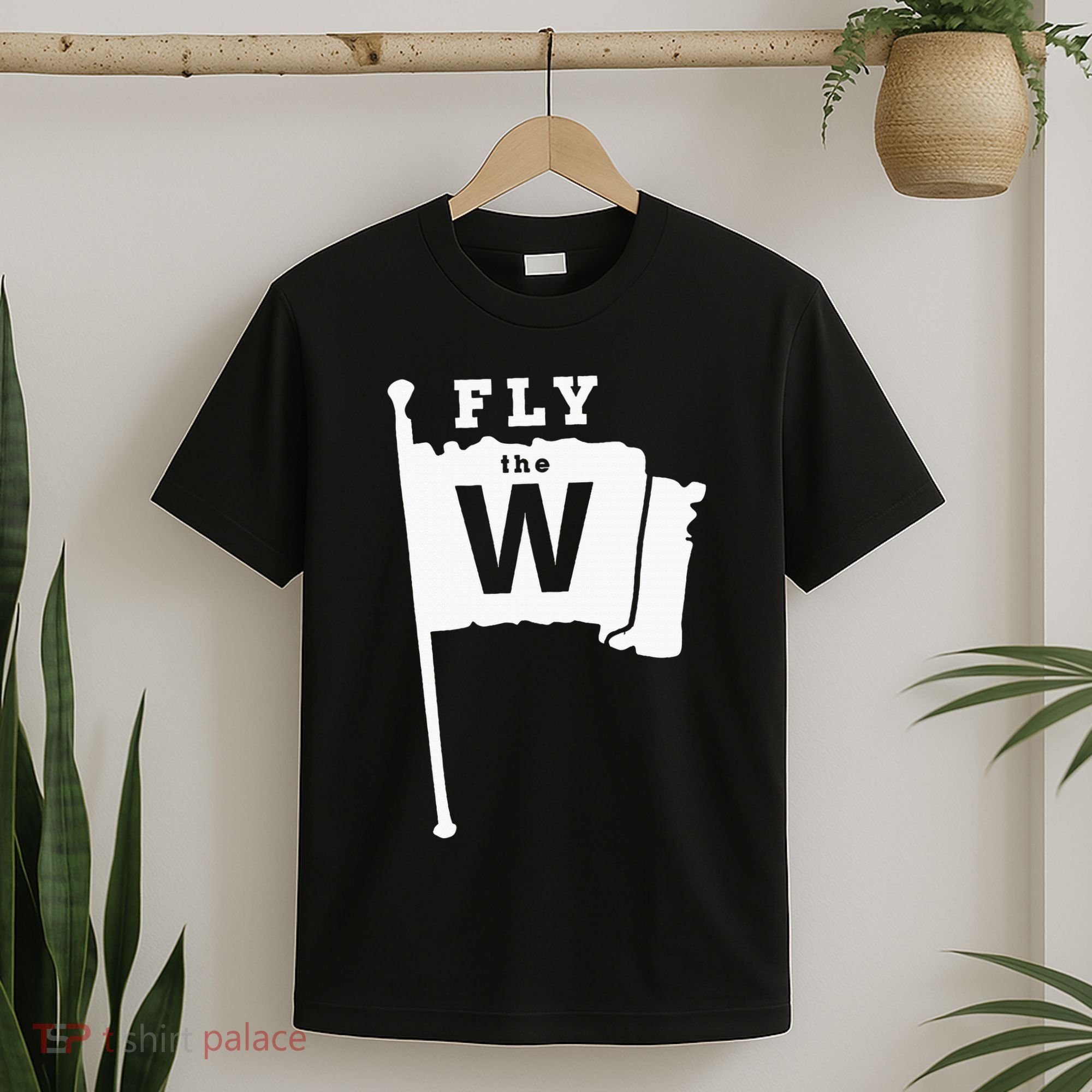 Fly The W Chicago Baseball Winning Flag T-Shirt