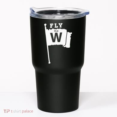Fly The W Chicago Baseball Winning Flag Tumbler