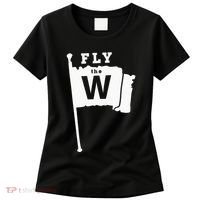 Fly The W Chicago Baseball Winning Flag Women's T-Shirt thumb 0