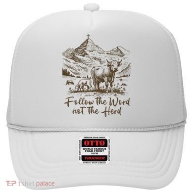 Follow The Word Not The Herd Hat