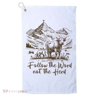 Follow The Word Not The Herd Golf Towel