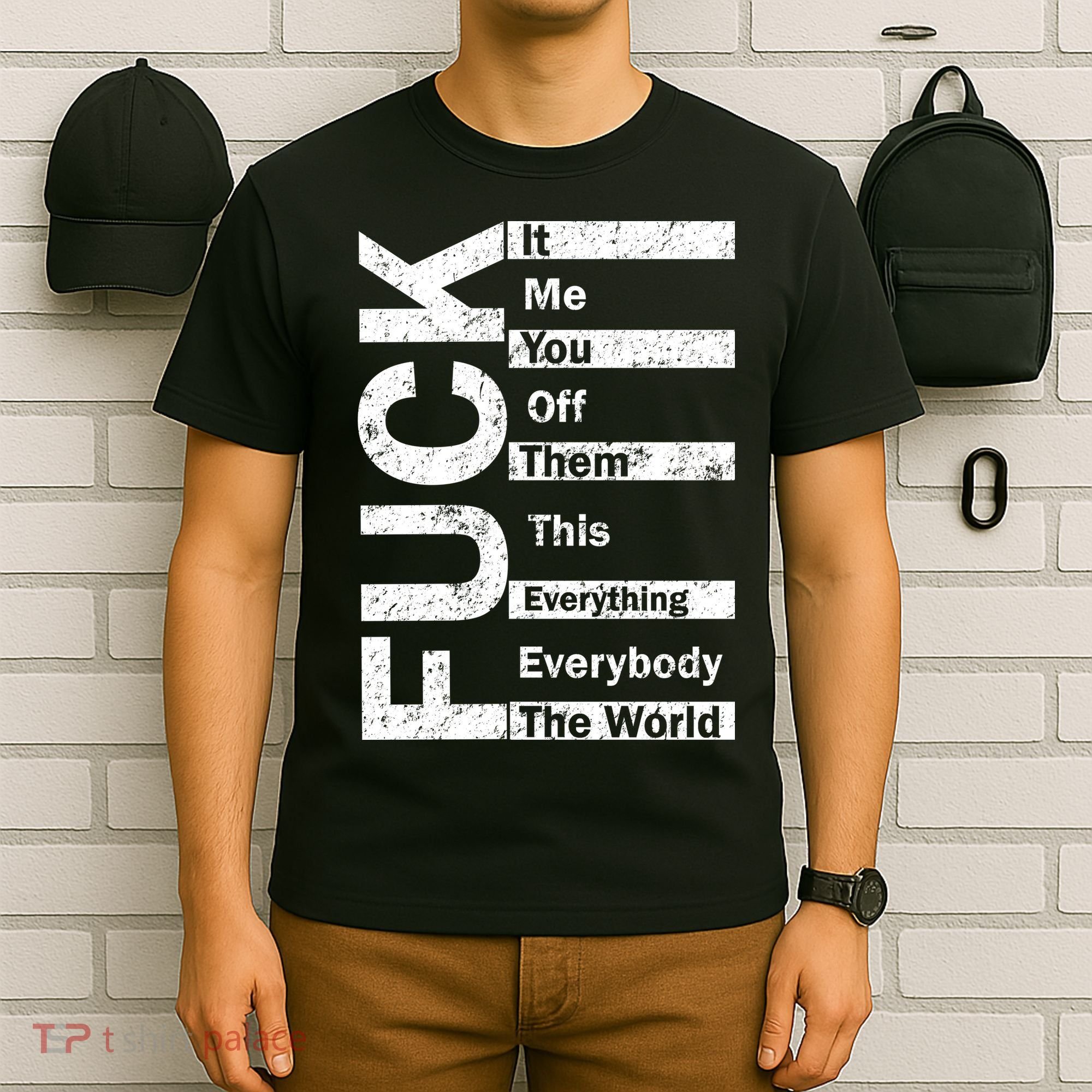 F The World T-Shirt