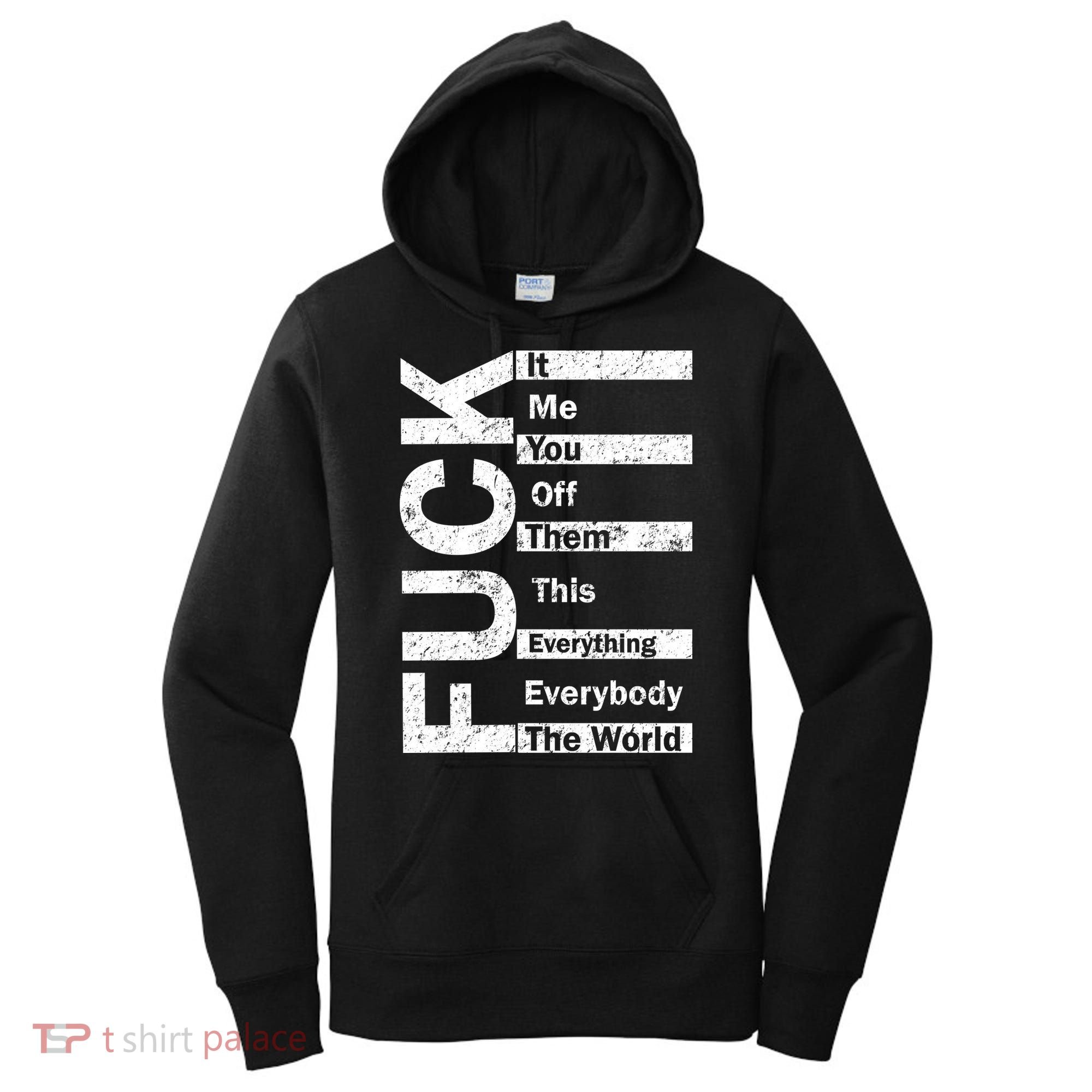 F The World Women's Hoodie