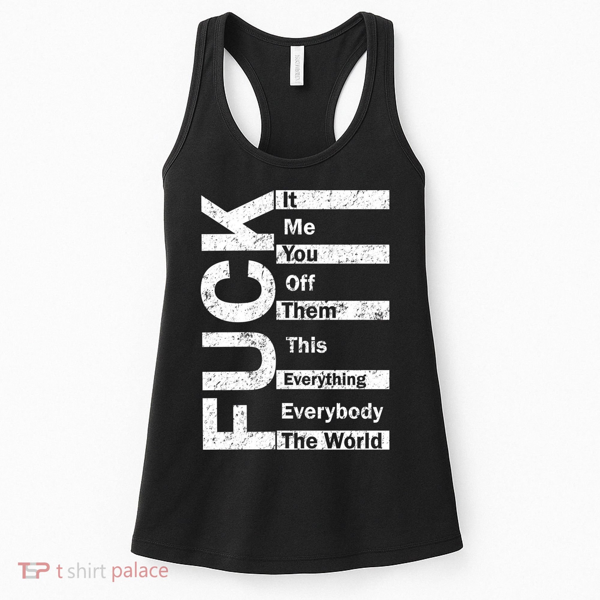 F The World Women's Tank Top