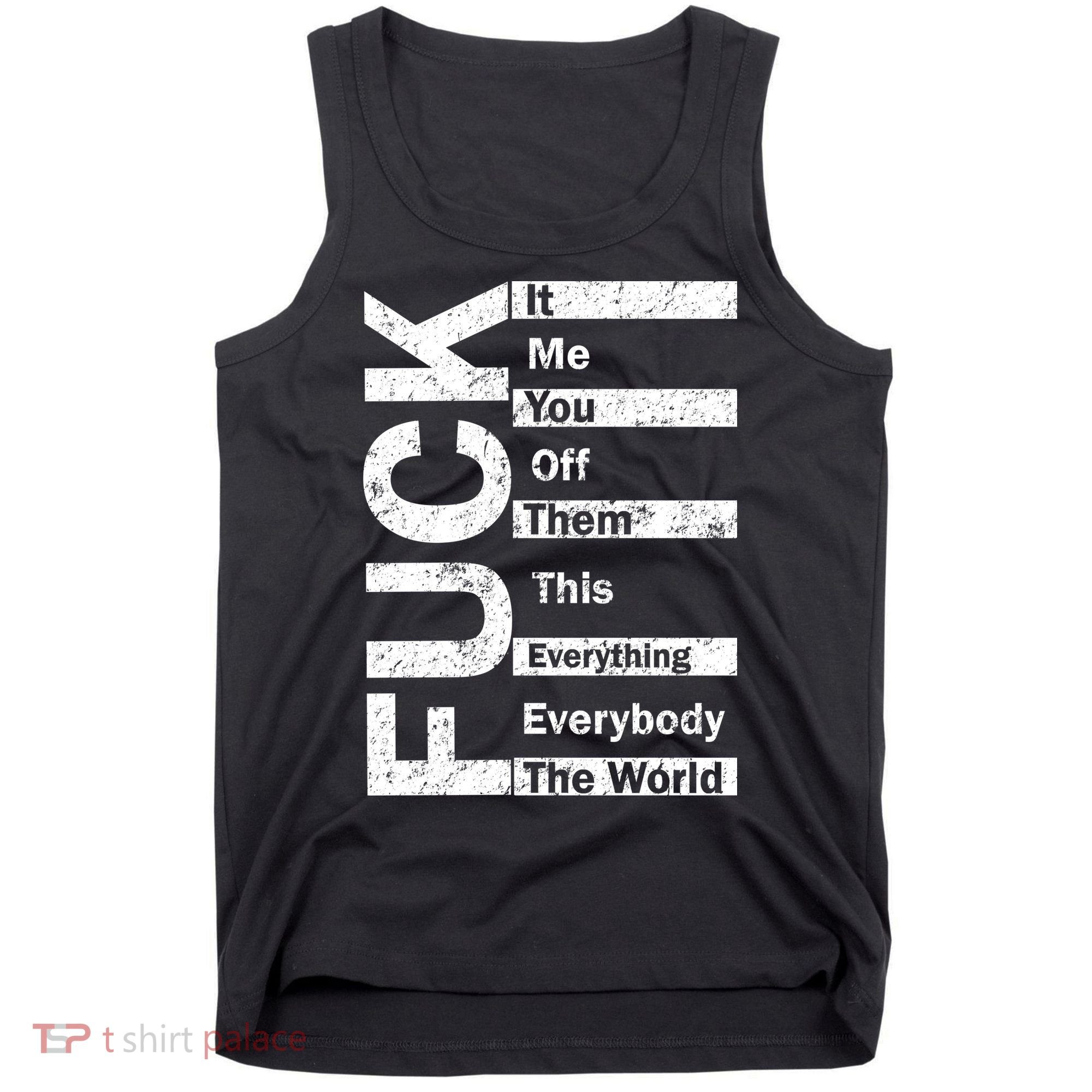 F The World Tank Top