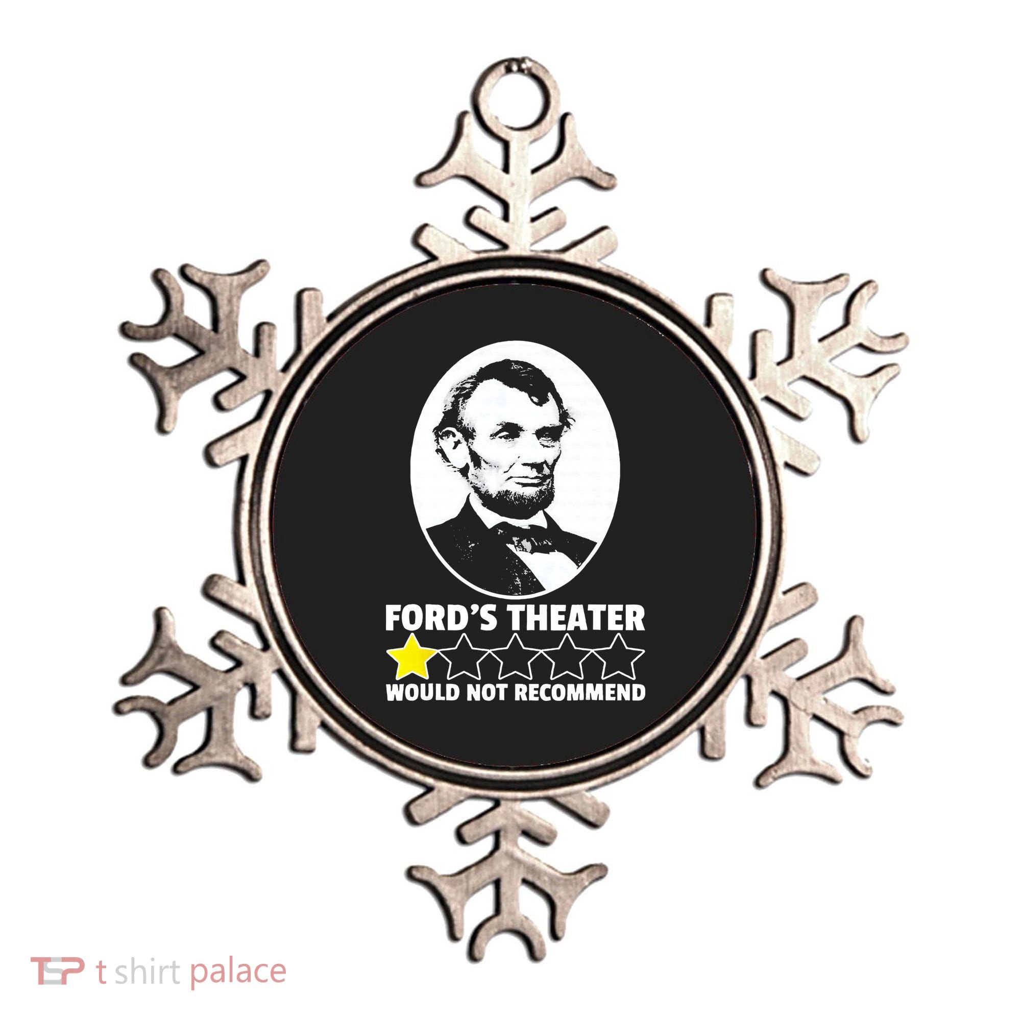 Ford's Theater Would Not Recommend 1Star Abraham Lincoln Ornament