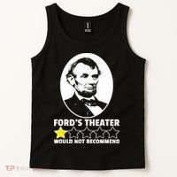Ford's Theater Would Not Recommend 1Star Abraham Lincoln Tank Top thumb 2