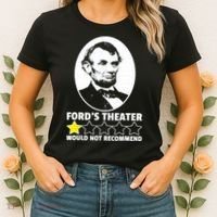 Ford's Theater Would Not Recommend 1Star Abraham Lincoln Women's T-Shirt thumb 2