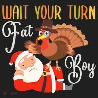 Funny Thanksgiving Wait Your Turn Fat Boy Turkey Santa Golf Towel thumb 3