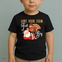 Funny Thanksgiving Wait Your Turn Fat Boy Turkey Santa Toddler T-Shirt thumb 2