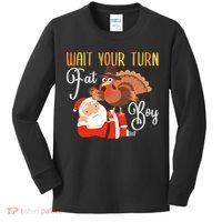 Funny Thanksgiving Wait Your Turn Fat Boy Turkey Santa Kids Long Sleeve Shirt thumb 0