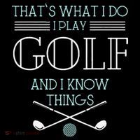 Funny ThatS What I Do I Play Golf And I Know Things Funny Coffee Mug thumb 5