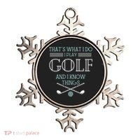 Funny ThatS What I Do I Play Golf And I Know Things Funny Ornament thumb 0