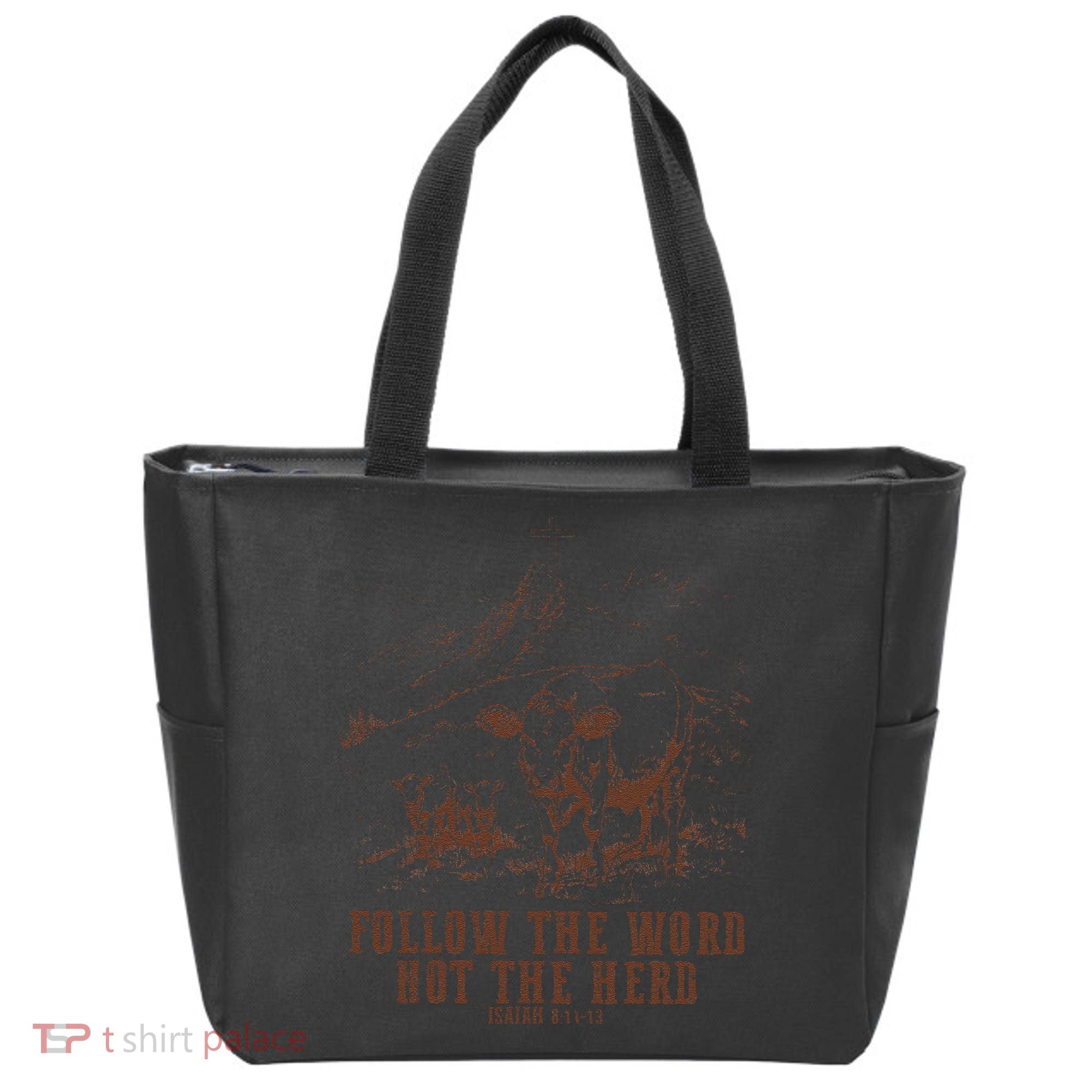 Follow The Word Not The Herd Isaiah 8:11:13castles Tote Bag