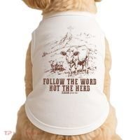 Follow The Word Not The Herd Isaiah 8:11:13castles Doggie Tank thumb 0