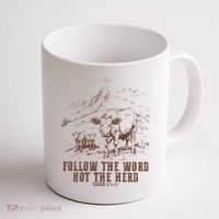 Follow The Word Not The Herd Isaiah 8:11:13castles Coffee Mug thumb 1