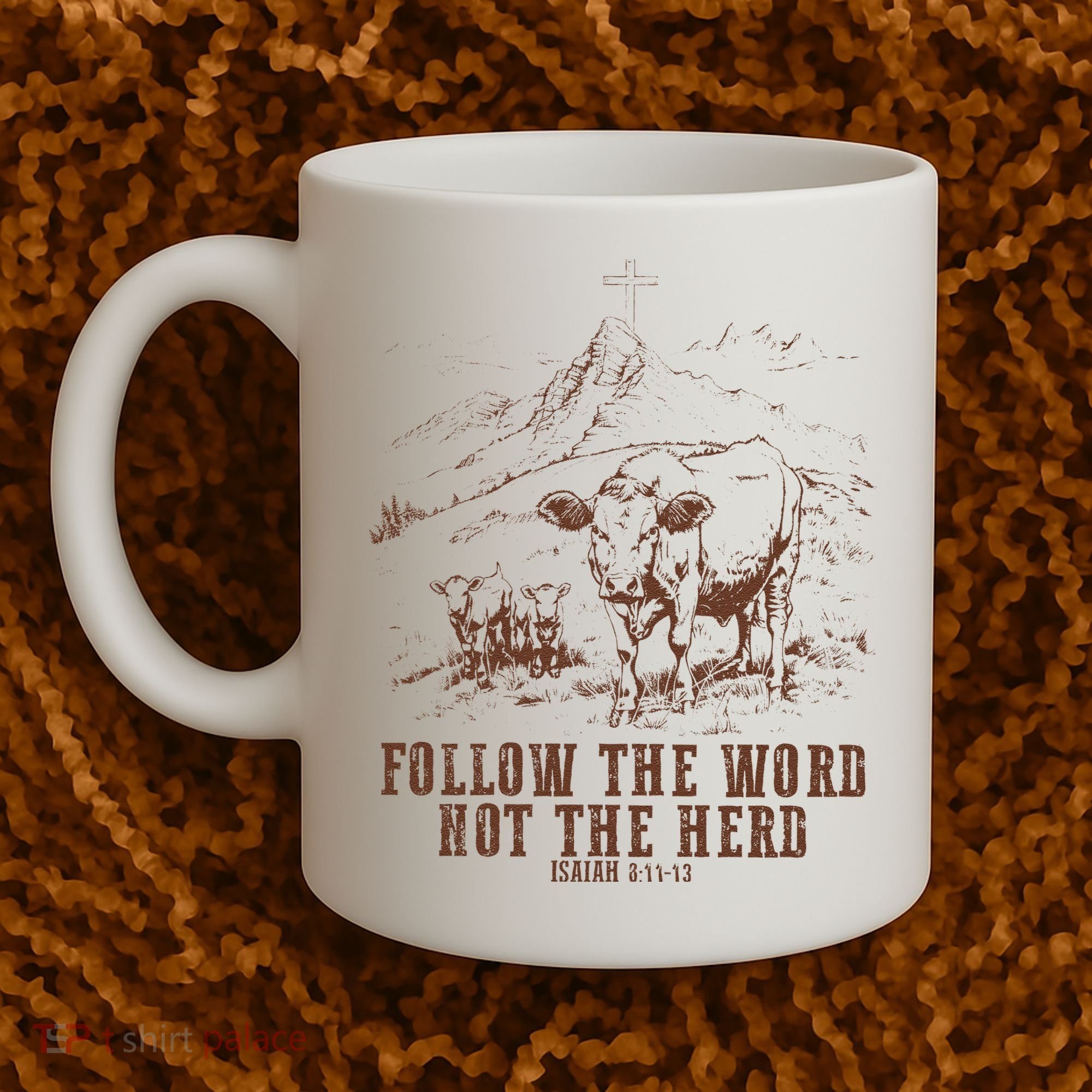 Follow The Word Not The Herd Isaiah 8:11:13castles Coffee Mug