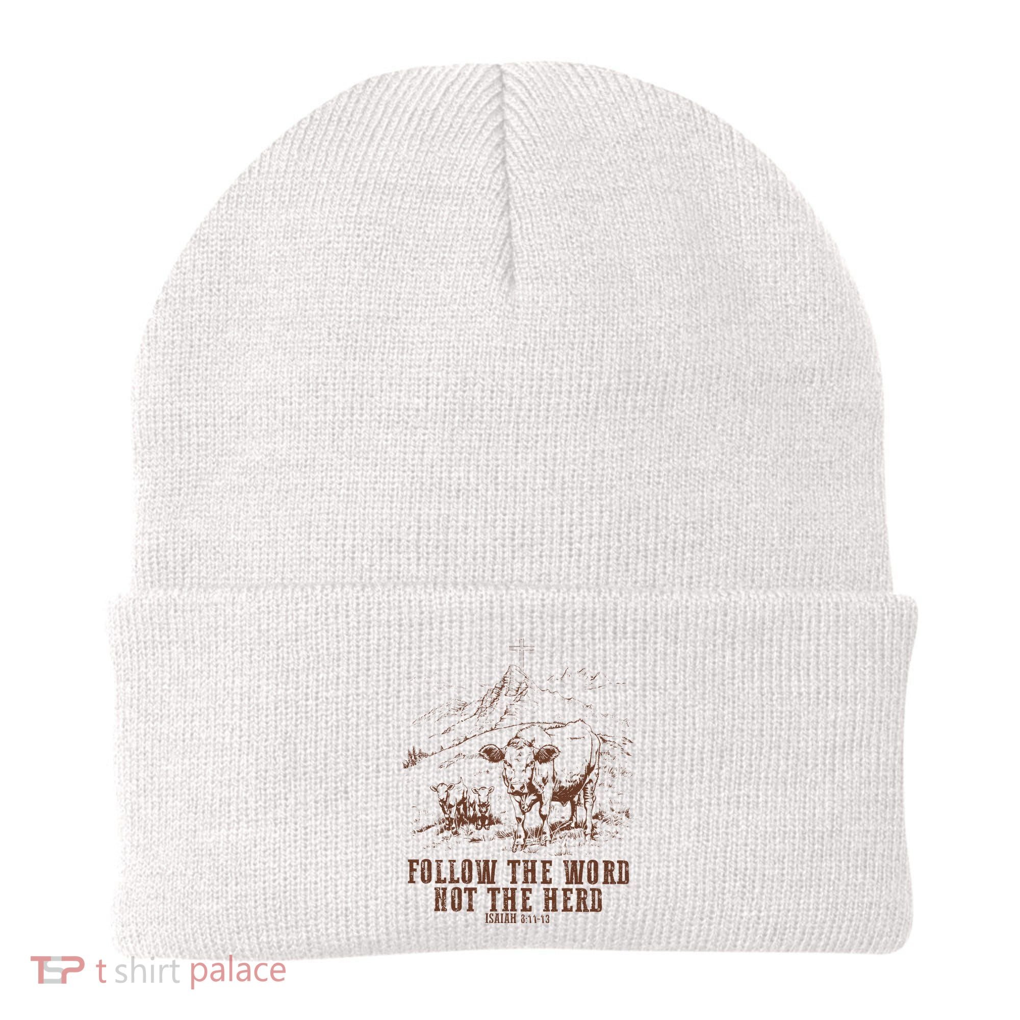 Follow The Word Not The Herd Isaiah 8:11:13castles Beanie