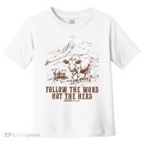 Follow The Word Not The Herd Isaiah 8:11:13castles Toddler T-Shirt thumb 0
