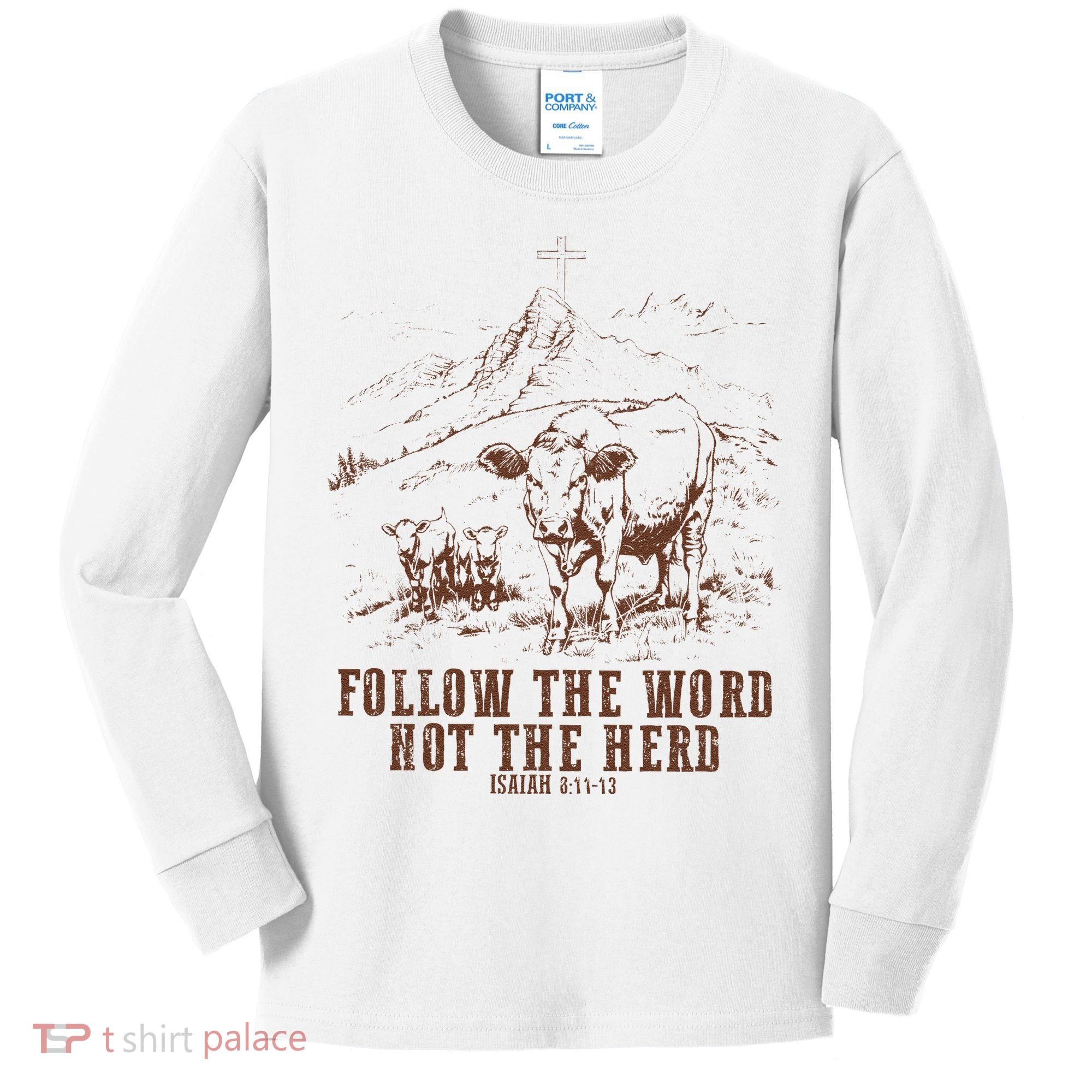 Follow The Word Not The Herd Isaiah 8:11:13castles Kids Long Sleeve Shirt