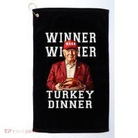 Funny Trump Winner Winner Turkey Dinner Thanksgiving Gift Golf Towel thumb 0