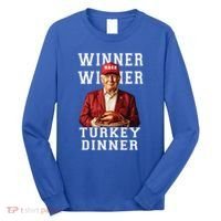 Funny Trump Winner Winner Turkey Dinner Thanksgiving Gift Long Sleeve Shirt thumb 0