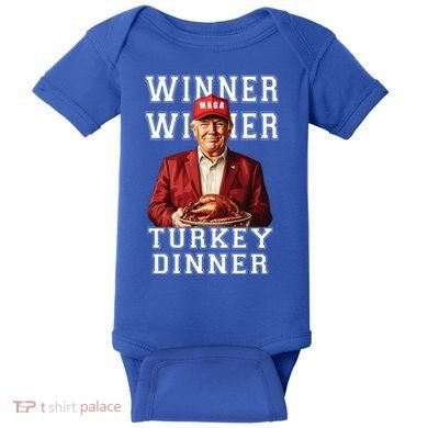 Funny Trump Winner Winner Turkey Dinner Thanksgiving Gift Baby Bodysuit