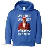 Funny Trump Winner Winner Turkey Dinner Thanksgiving Gift Toddler Hoodie thumb 0