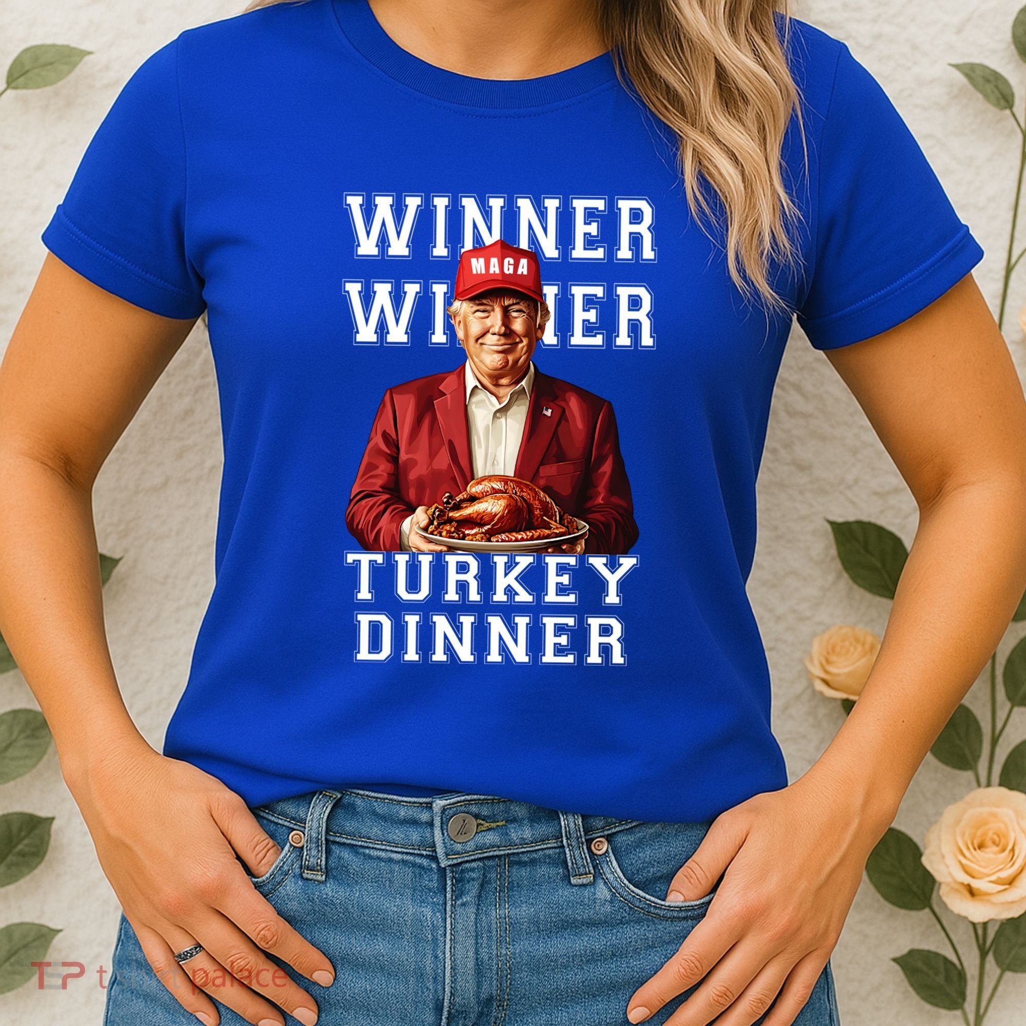 Funny Trump Winner Winner Turkey Dinner Thanksgiving Gift Women's T-Shirt