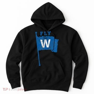 Fly The W Chicago Baseball Winning Flag Hoodie
