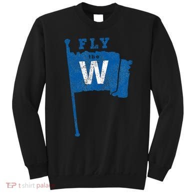 Fly The W Chicago Baseball Winning Flag Sweatshirt