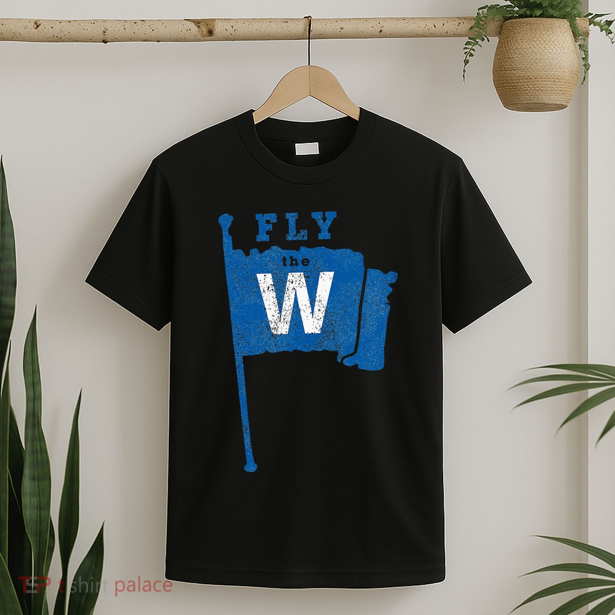 Fly The W Chicago Baseball Winning Flag T-Shirt