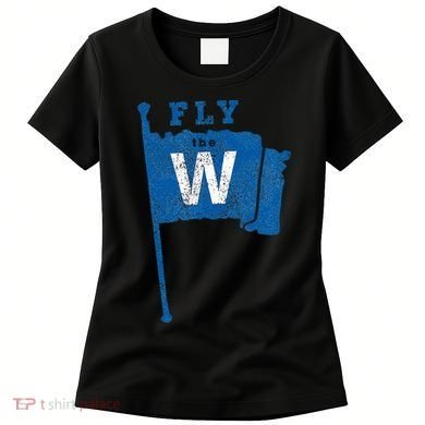 Fly The W Chicago Baseball Winning Flag Women's T-Shirt