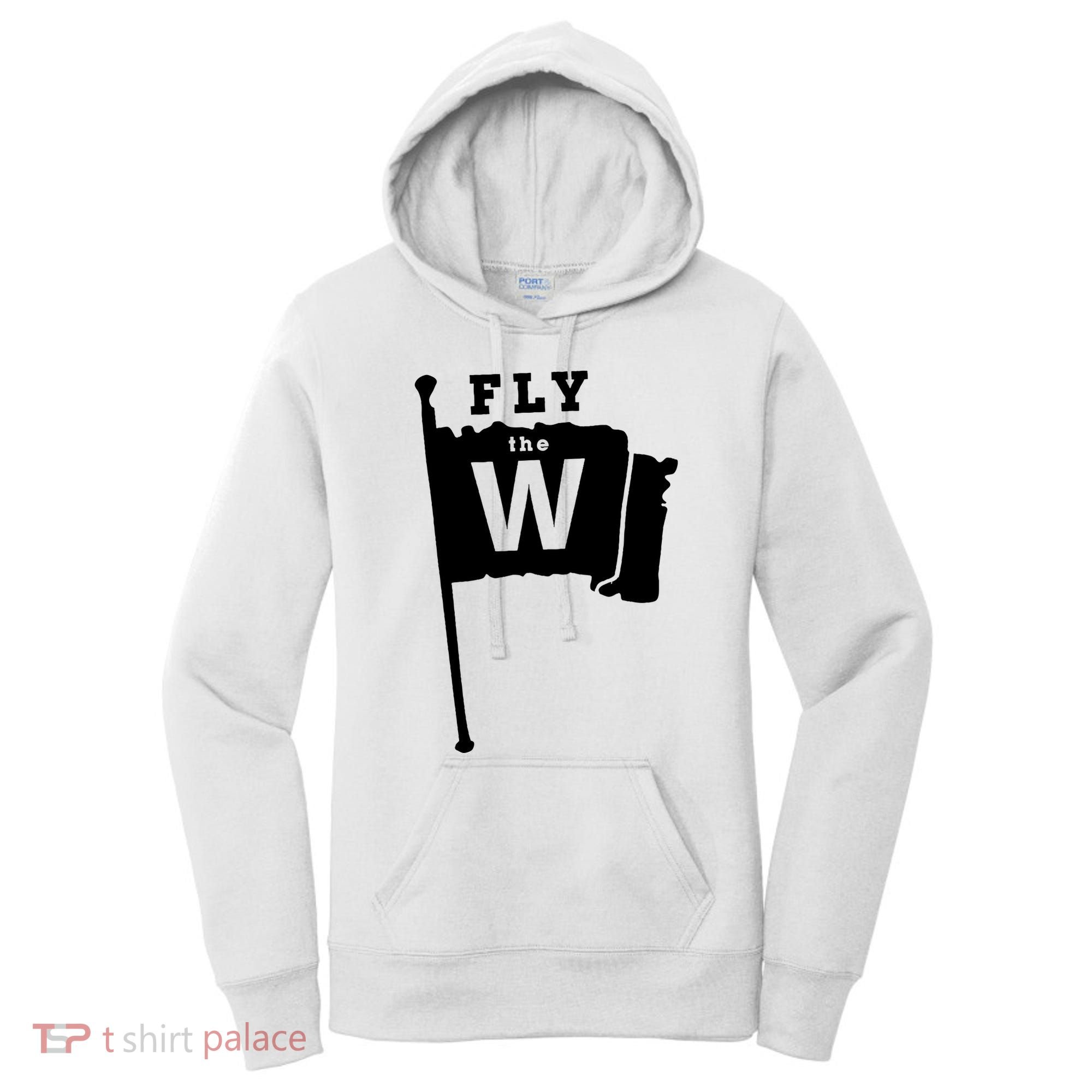 Fly The W Chicago Baseball Winning Flag Women's Hoodie