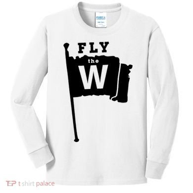 Fly The W Chicago Baseball Winning Flag Kids Long Sleeve Shirt