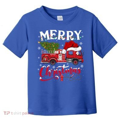 Fire Truck Xmas Tree Fire Firefighter Merry Christmas Gift Toddler T-Shirt