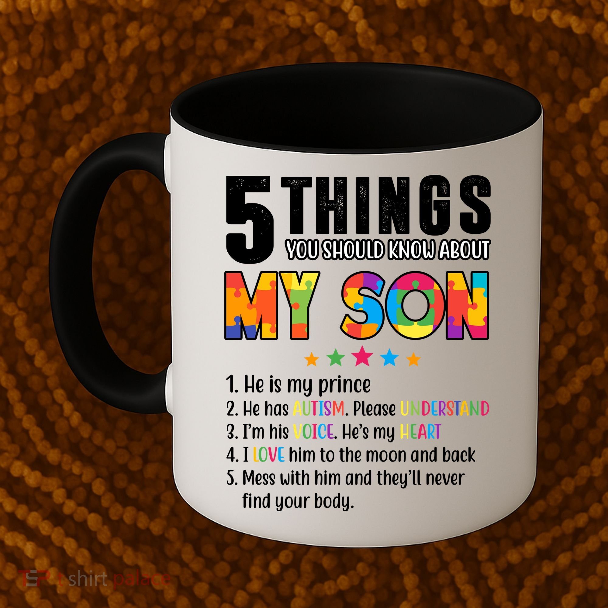 Five Things You Should Know About My Son Autism Coffee Mug