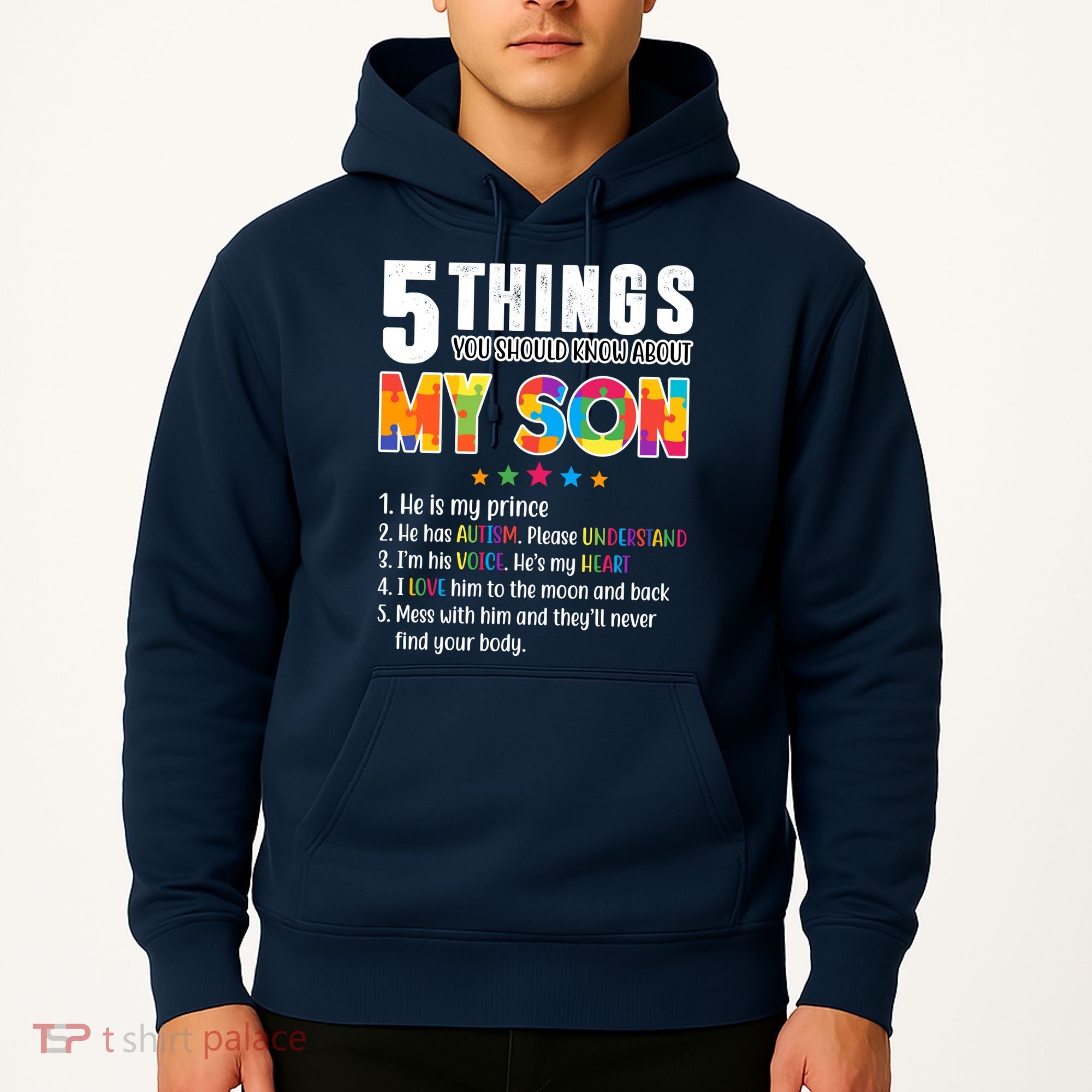 Five Things You Should Know About My Son Autism Hoodie